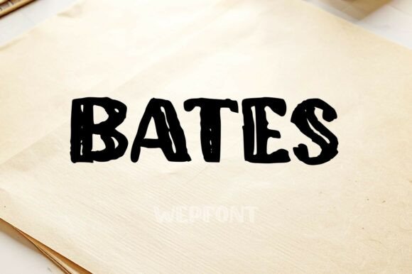 Bates: A Bold and Distressed Typeface for Impactful Design